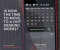 Sagal Group Is-now-the-time-to-move-to-a-hot-desking-model-120x100 Is now the time to introduce a hot-desking model? Blog Sagal Knowledge  hotelling hot-desking desk booking office environments office design Flexible working environments  